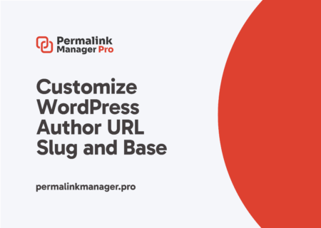How to Customize Slug and Base in WordPress Author URLs?