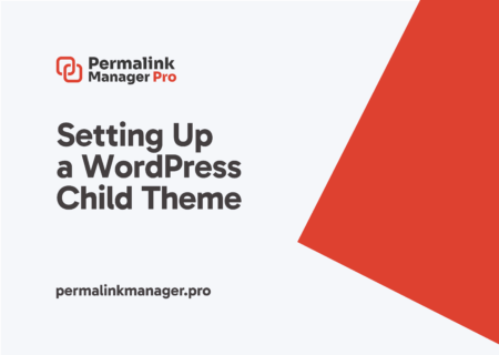 Setting Up a WordPress Child Theme