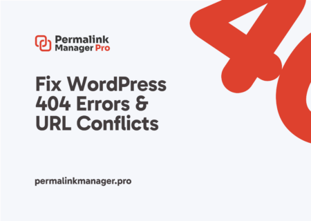 Fix WordPress 404 Errors: Rewrite Slug and URL Conflicts