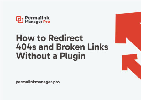 How to Redirect 404s and Broken Links Without a Plugin
